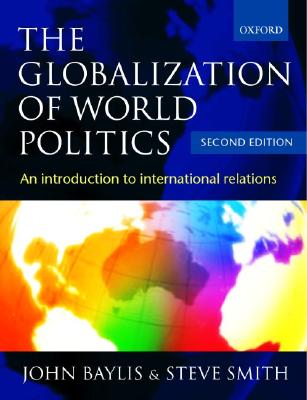The Globalization of World Politics: An Introduction to International Relations