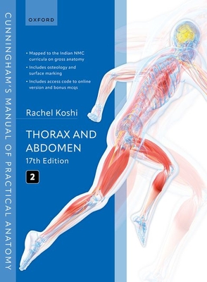Cunningham's Manual of Practical Anatomy Volume 2 Thorax and Abdomen