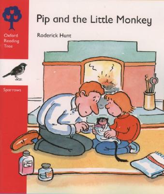 Pip and the Little Monkey (Oxford Reading Tree)