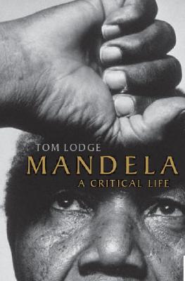 Image for Mandela: a Critical Life