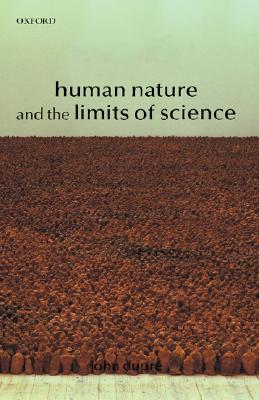 Human Nature and the Limits of Science