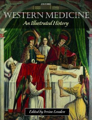Western Medicine: An Illustrated History