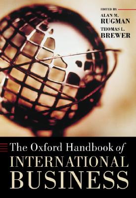 Image for The Oxford Handbook of International Business The Oxford Handbook of International Business