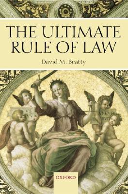 The Ultimate Rule of Law