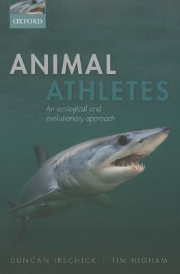 Animal Athletes: An Ecological and Evolutionary Approach