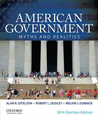 American Government: Myths and Realities