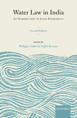 Water Law in India: An Introduction to Legal Instruments,