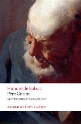 Pere Goriot (Oxford World's Classics)