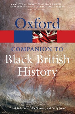 The Oxford Companion to Black British History (Oxford Quick Reference)