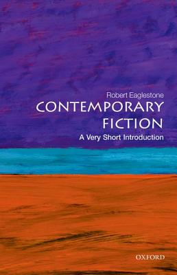 Image for Contemporary Fiction: A Very Short Introduction (Very Short Introductions)