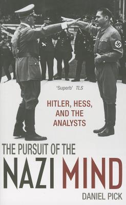 PURSUIT OF THE NAZI MIND:HITLER, HESS, & THE ANALYSTS PAPER
