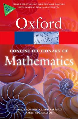 Image for The Concise Oxford Dictionary of Mathematics Fifth Edition
