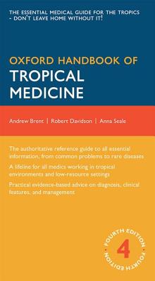 Oxford Handbook of Tropical Medicine (Oxford Medical Handbooks)