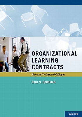 Organizational Learning Contracts: New and Traditional Colleges