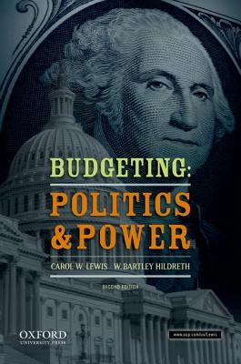Image for Budgeting: Politics and Power Budgeting: Politics and Power