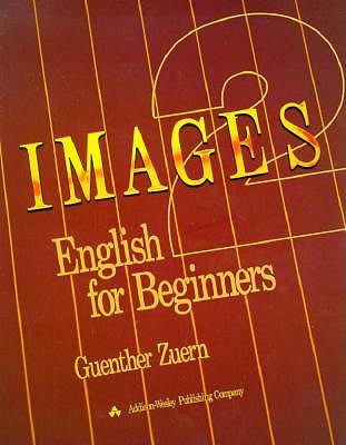 Images 2: English for Beginners (Student Book)