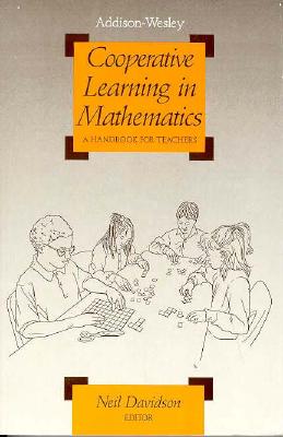 Cooperative Learning in Mathematics: A Handbook for Teachers