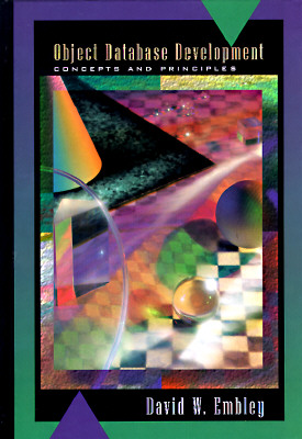 Image for Object Database Development : Concepts and Principles Object Database Development : Concepts and Principles