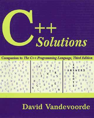 C++ Solutions: Companion to the C++ Programming Language (3rd Edition)
