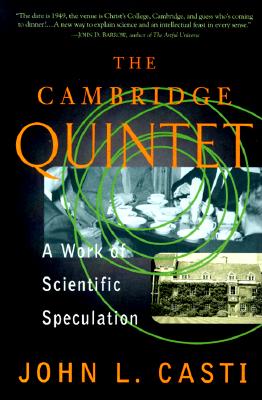Image for The Cambridge Quintet: A Work Of Scientific Speculation (Helix Books)