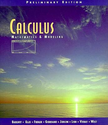 Calculus: Mathematics and Modeling
