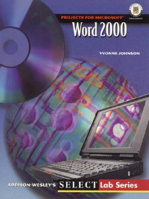Microsoft Projects for Word 2000 Microsoft Certified Edition; Microsoft Projects for Word 2000 Microsoft Certified Edition