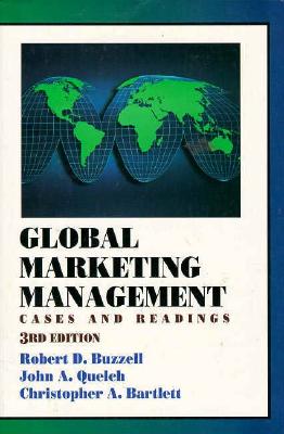 Global Marketing Management: Cases and Readings