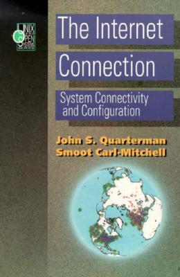 The Internet Connection: System Connectivity and Configuration