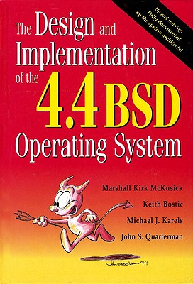 The Design and Implementation of the 4.4Bsd Operating System (Uxix and Open Systems Series.)