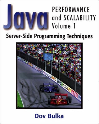 Server-Side Programming Techniques (Java(TM) Performance and Scalability, Volume 1)