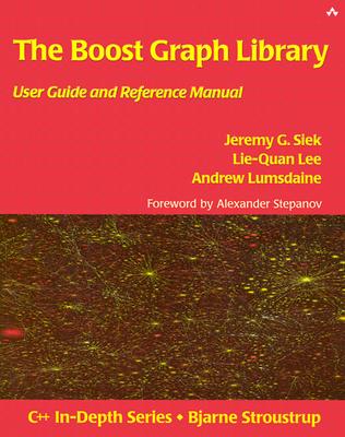 The Boost Graph Library: User Guide and Reference Manual (AW C++ in depth)