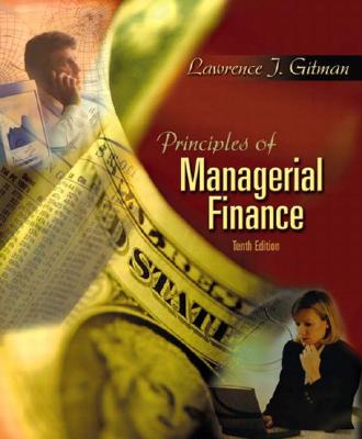 Principles of Managerial Finance (10th Edition) Image for Principles of Managerial Finance (10th Edition)