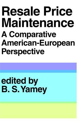 Image for Resale Price Maintainance: A Comparative American-European Perspective