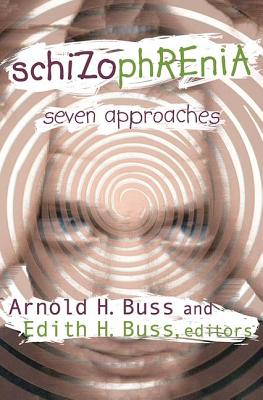 Schizophrenia: Seven Approaches Image for Schizophrenia: Seven Approaches