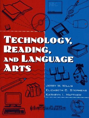 Image for Technology, Reading and Language Arts Technology, Reading and Language Arts