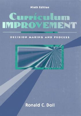 Image for Curriculum Improvement: Decision Making and Process (9th Edition)