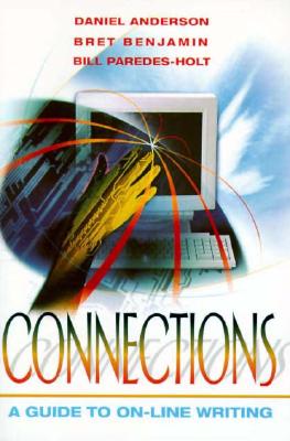 Connections: A Guide to On-Line Writing