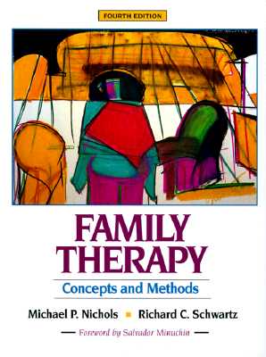 Family Therapy: Concepts and Methods (Revised)