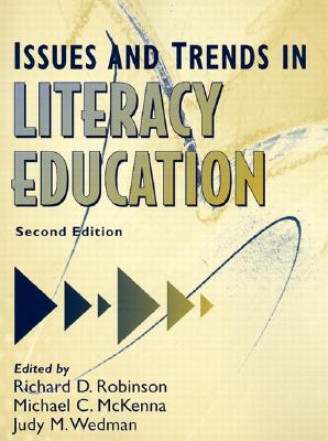 Issues and Trends in Literacy Education (2nd Edition)