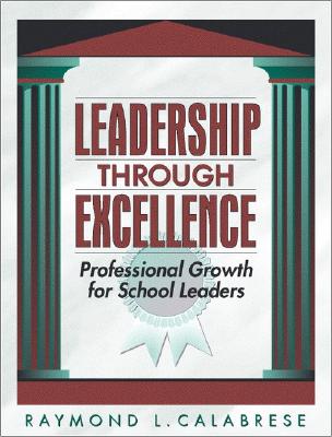 Leadership through Excellence: Professional Growth for School Leaders