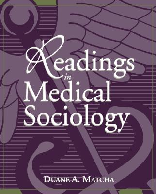 MATCHA: MEDICAL SOCIOLOGY READER p