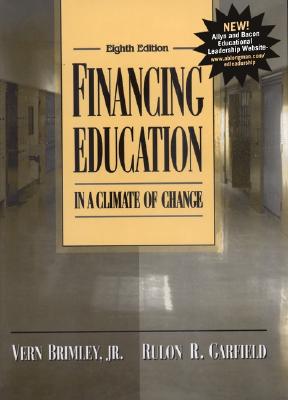 Financing Education in a Climate of Change (8th Edition)
