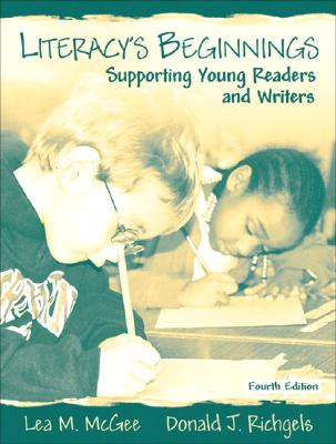 Image for Literacy's Beginnings: Supporting Young Readers and Writers (4th Edition)
