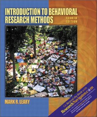 Introduction to Behavioral Research Methods: Research Edition
