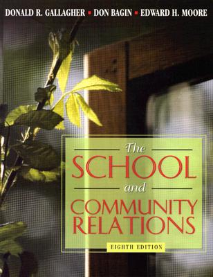 School and Community Relations, The (8th Edition)