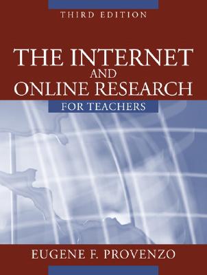 The Internet and Online Research for Teachers