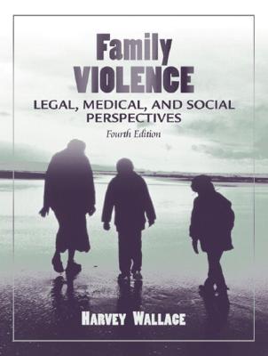 Image for Family Violence: Legal, Medical, and Social Perspectives