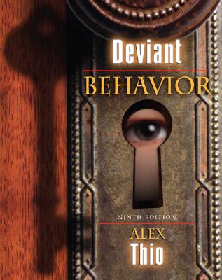 Deviant Behavior (9th Edition) (MySearchLab Series)
