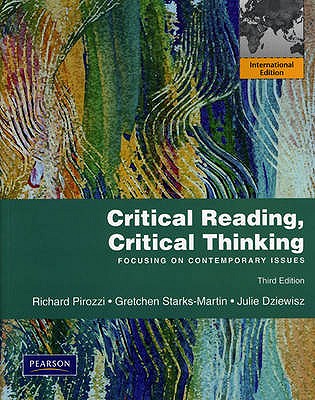 Critical Reading Critical Thinking: Focusing on Contemporary Issues