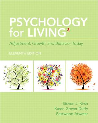 Psychology for Living: Adjustment, Growth, and Behavior Today